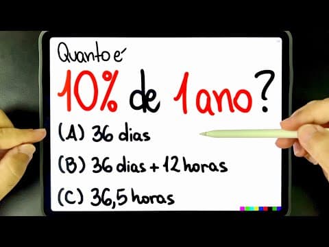 Thumbnail da aula: 🔥 10% de 1 ano = ??? USE SEU RACIOCÍNIO LÓGICO PARA RESOLVER ESSE PROBLEMA DE PORCENTAGEM! 🙌🏻