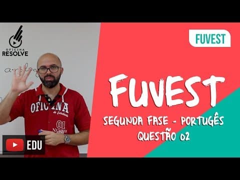 Thumbnail da aula: Correção FUVEST 2019 - Português Questão 02