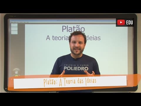 Thumbnail da aula: Videoaulas Poliedro | A Teoria das Ideias