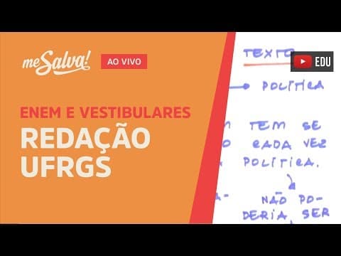 Thumbnail da aula: [AO VIVO GRÁTIS] 🌍 REDAÇÃO UFRGS - Me Salva!
