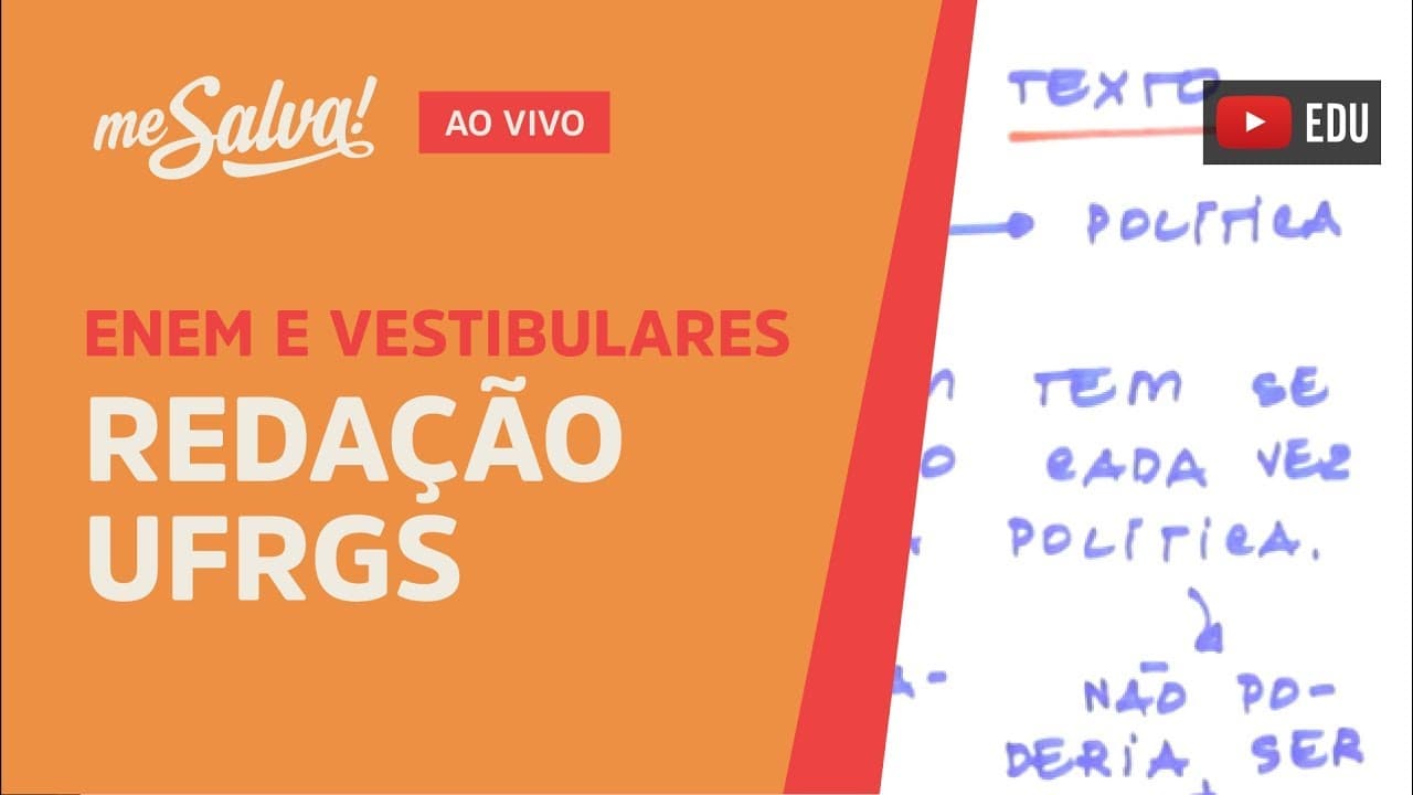 Thumbnail: [AO VIVO GRÁTIS] 🌍 REDAÇÃO UFRGS - Me Salva!