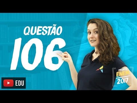 Thumbnail da aula: Enem 2016 - Linguagens | Questão 106 (Caderno Rosa)