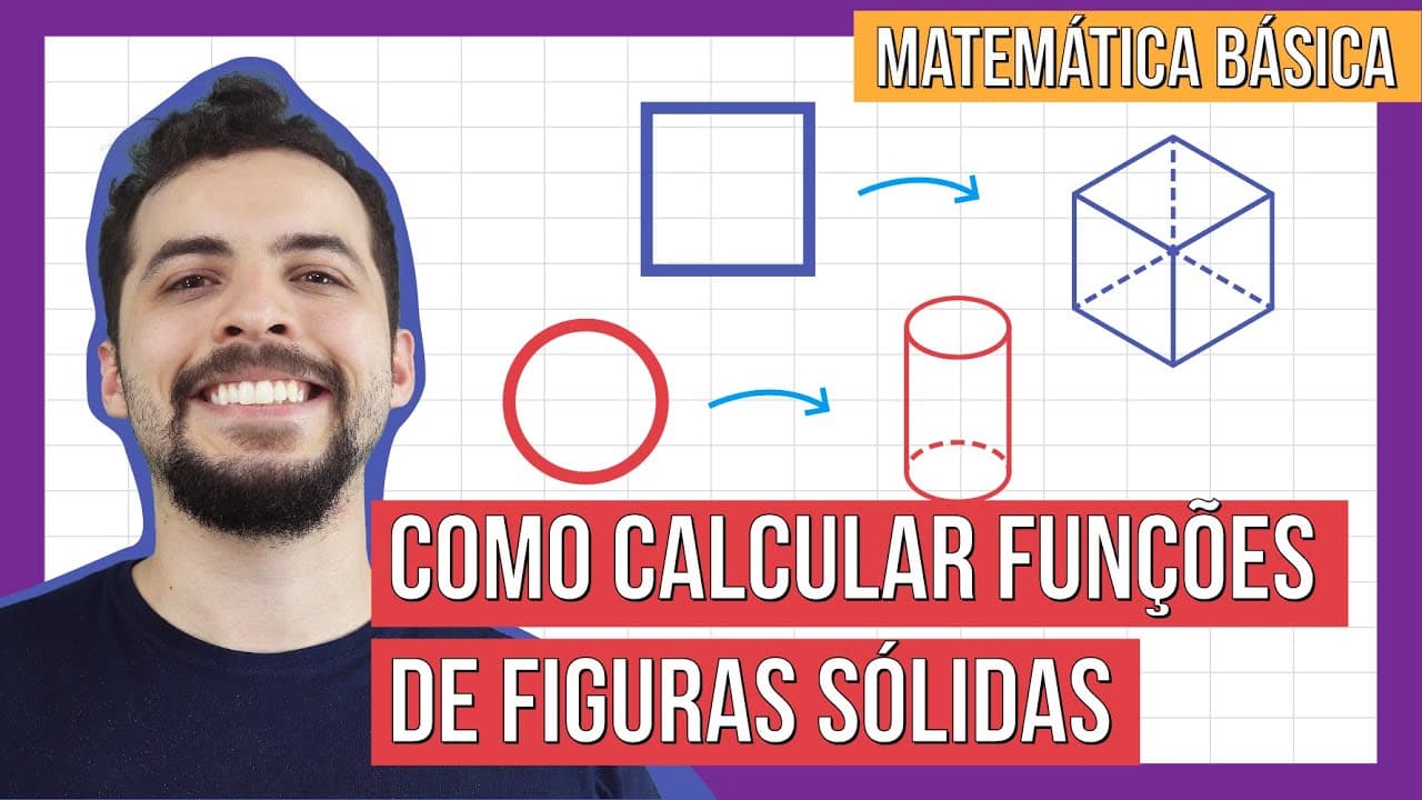 Thumbnail: FUNÇÕES DA GEOMETRIA: como calcular funções de figuras sólidos | CURSO DE MATEMÁTICA BÁSICA