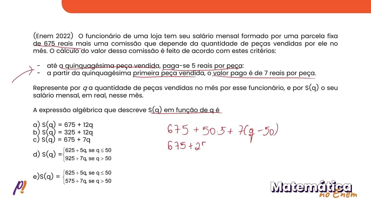 Thumbnail: ENEM 2022 - FUNÇÕES: 1º e 2º grau | O funcionário de uma loja tem seu salário mensal formado...