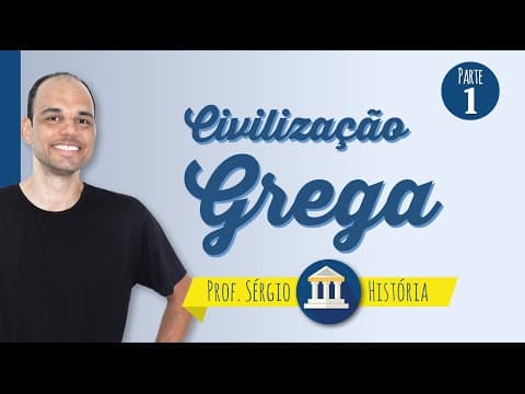 Thumbnail da aula: Civilização Grega - parte 1