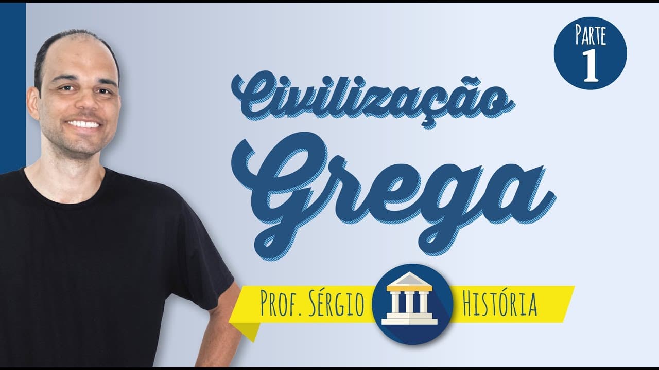 Thumbnail: Civilização Grega - parte 1