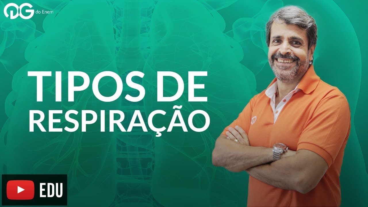 Thumbnail: Tipos de Respiração || Biologia ENEM com Prof. José Drummond