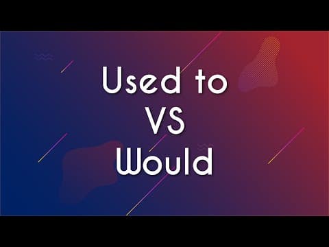Thumbnail da aula: Used to vs Would - Qual a Diferença? - Brasil Escola