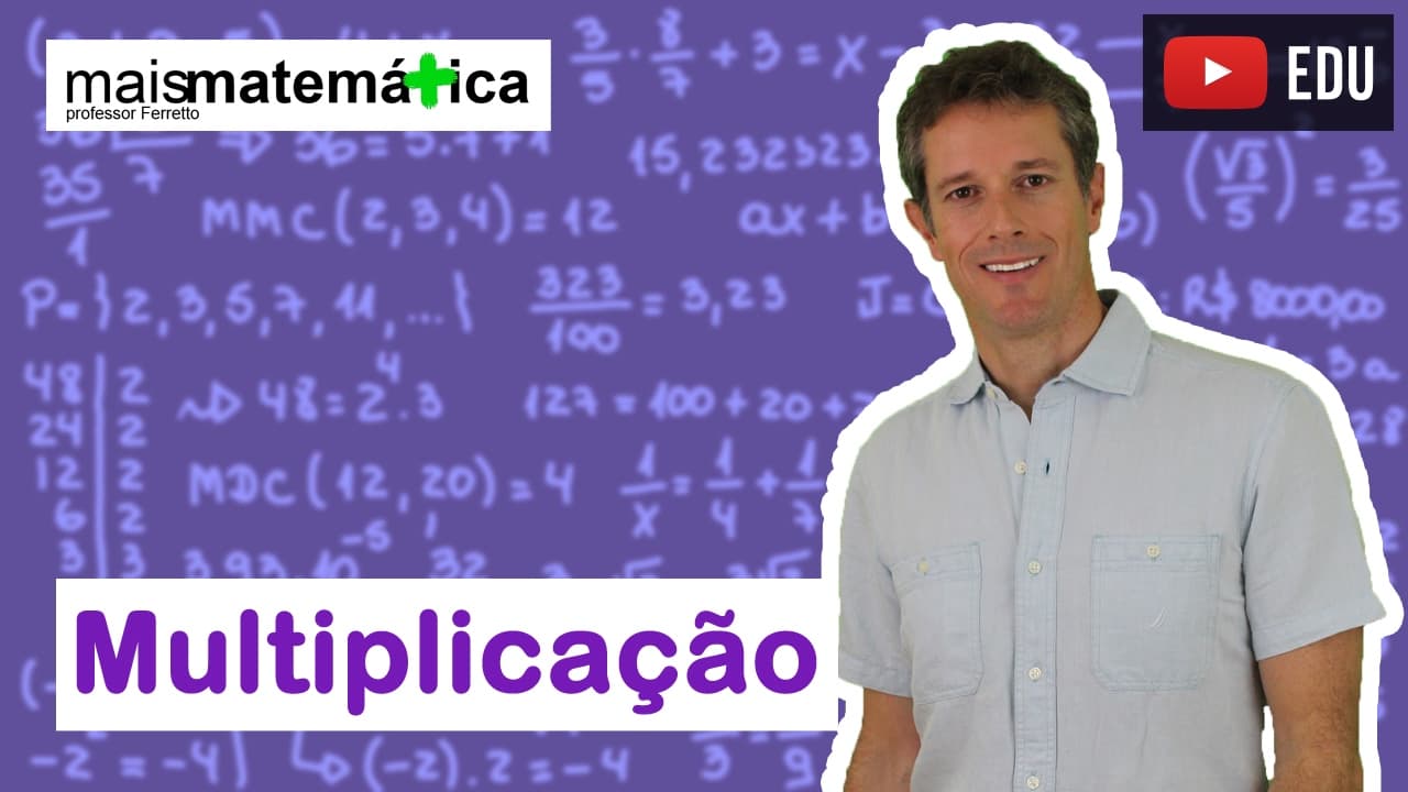 Thumbnail: Matemática Básica - Aula 3 - Multiplicação