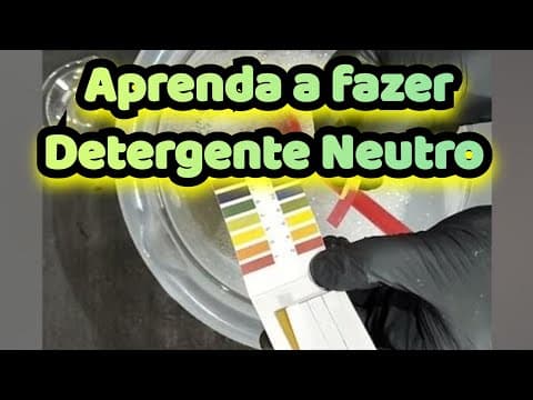 Thumbnail da aula: Aprenda a fazer Detergente Neutro Explicação Detalhada