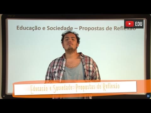 Thumbnail da aula: Videoaulas Poliedro | Educação e Sociedade: Propostas de Reflexão