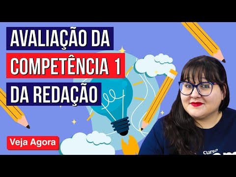 Thumbnail da aula: QUAIS OS CRITÉRIOS DE AVALIAÇÃO DA REDAÇÃO DO ENEM: competência 1