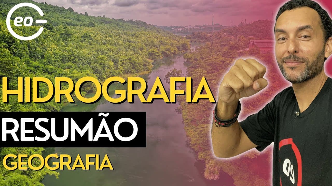 Thumbnail: Hidrografia - Resumo - Bacia Hidrográfica