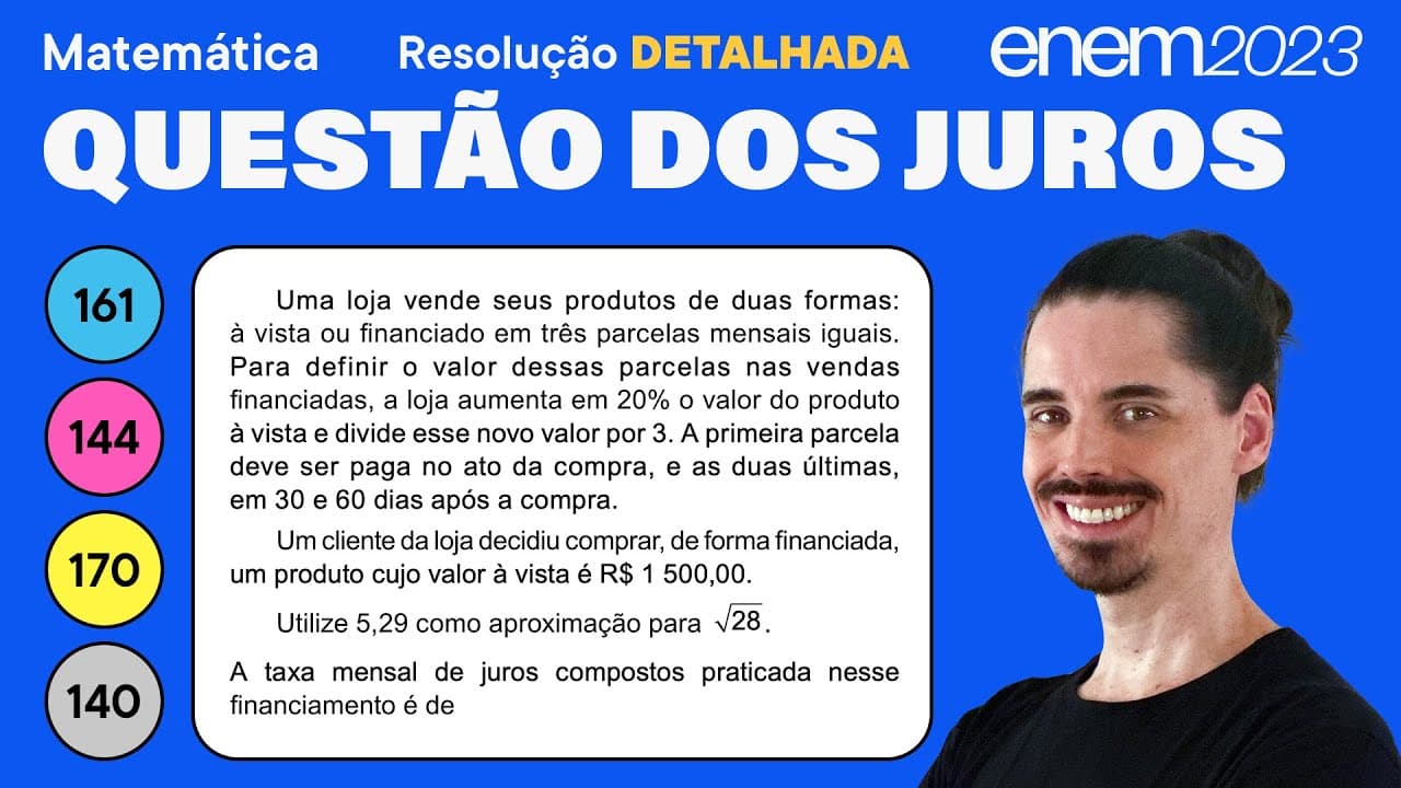 Thumbnail: 🔵 Questão da taxa de juros: ENEM 2023 Matemática (Detalhada) - Juros