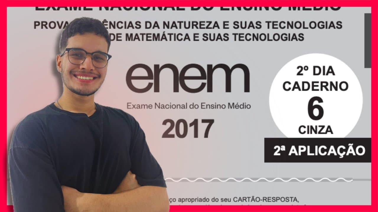 Thumbnail: 📙 ENEM 2017 PPL MATEMÁTICA: Resolução Completa! (🧠 Monitor Memorize José Guilherme)