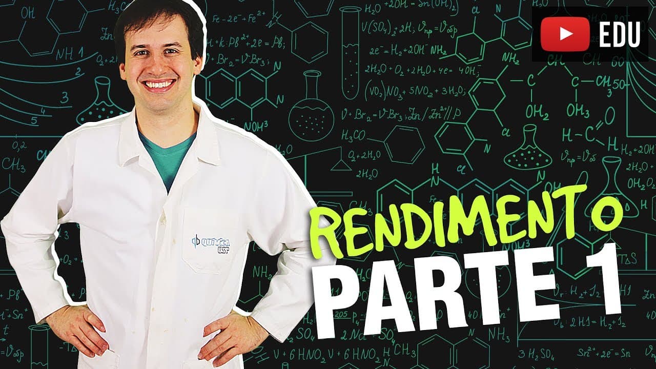Thumbnail: 12. Cálculo Estequiométrico - Rendimento (1/2) [Química Geral]