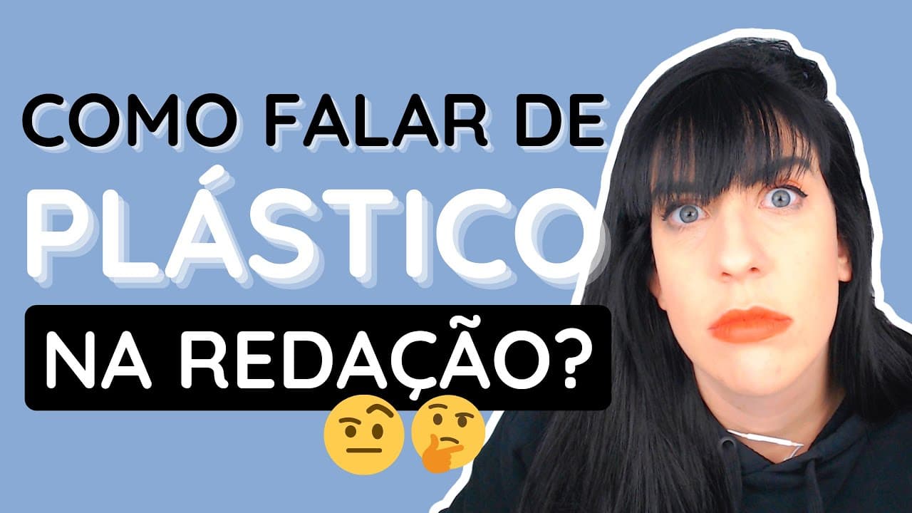 Thumbnail: E se cair o PLÁSTICO na redação do Enem?