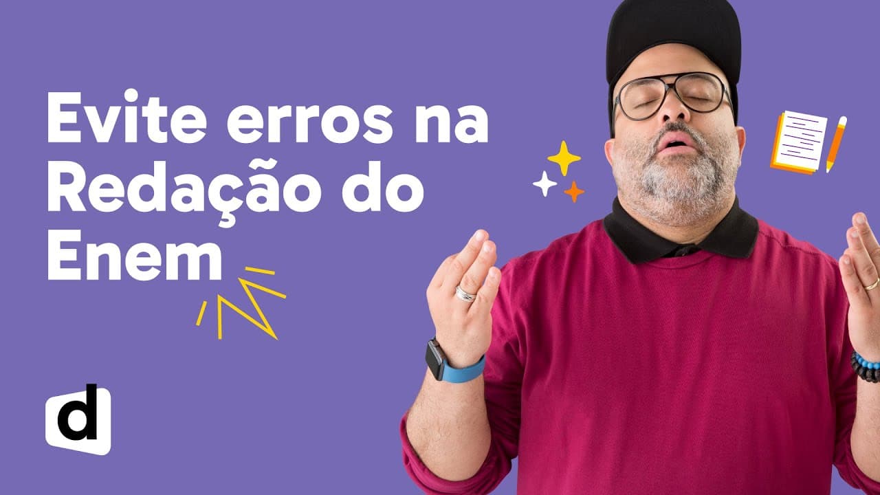 Thumbnail: ERROS QUE TODO ESTUDANTE COMETE NA REDAÇÃO DO ENEM | DESCOMPLICA