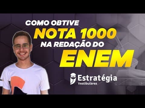 Thumbnail da aula: Como obtive nota 1000 na Redação do ENEM