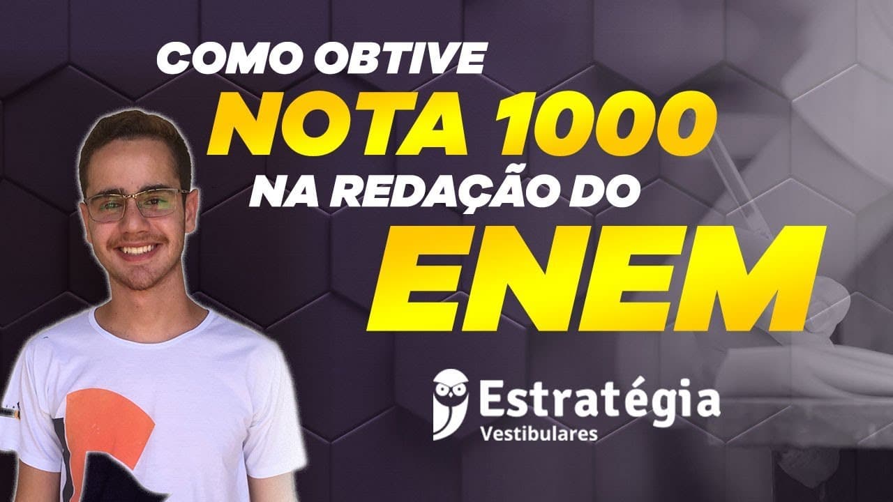 Thumbnail: Como obtive nota 1000 na Redação do ENEM