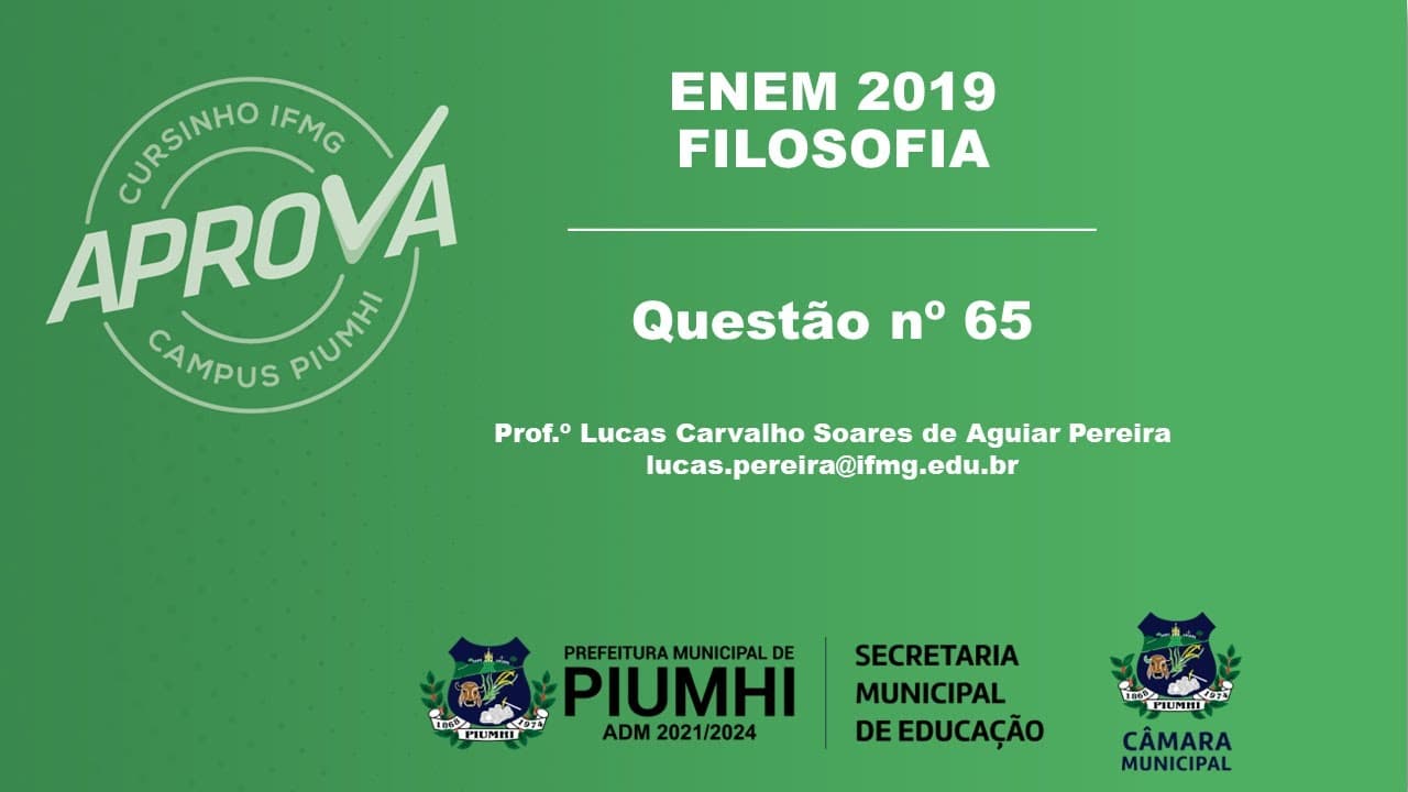 Thumbnail: Questão nº 65: ENEM 2019 | Filosofia