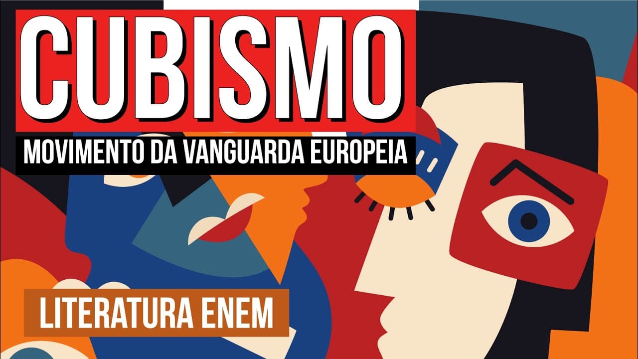 Thumbnail: CUBISMO: movimento da vanguarda europeia | Literatura para o Enem | Camila Zuchetto Brambilla