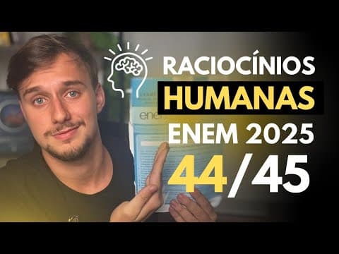 Thumbnail da aula: ✅ My REASONING to GET HUMANITIES in ENEM (+43 CORRECT ANSWERS)