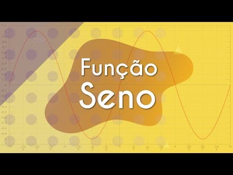 Thumbnail da aula: Função Seno - Brasil Escola