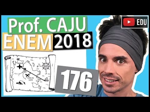 Thumbnail da aula: [ENEM 2018] 176 📓 ESCALA Um mapa é a representação reduzida e simplificada de uma localidade