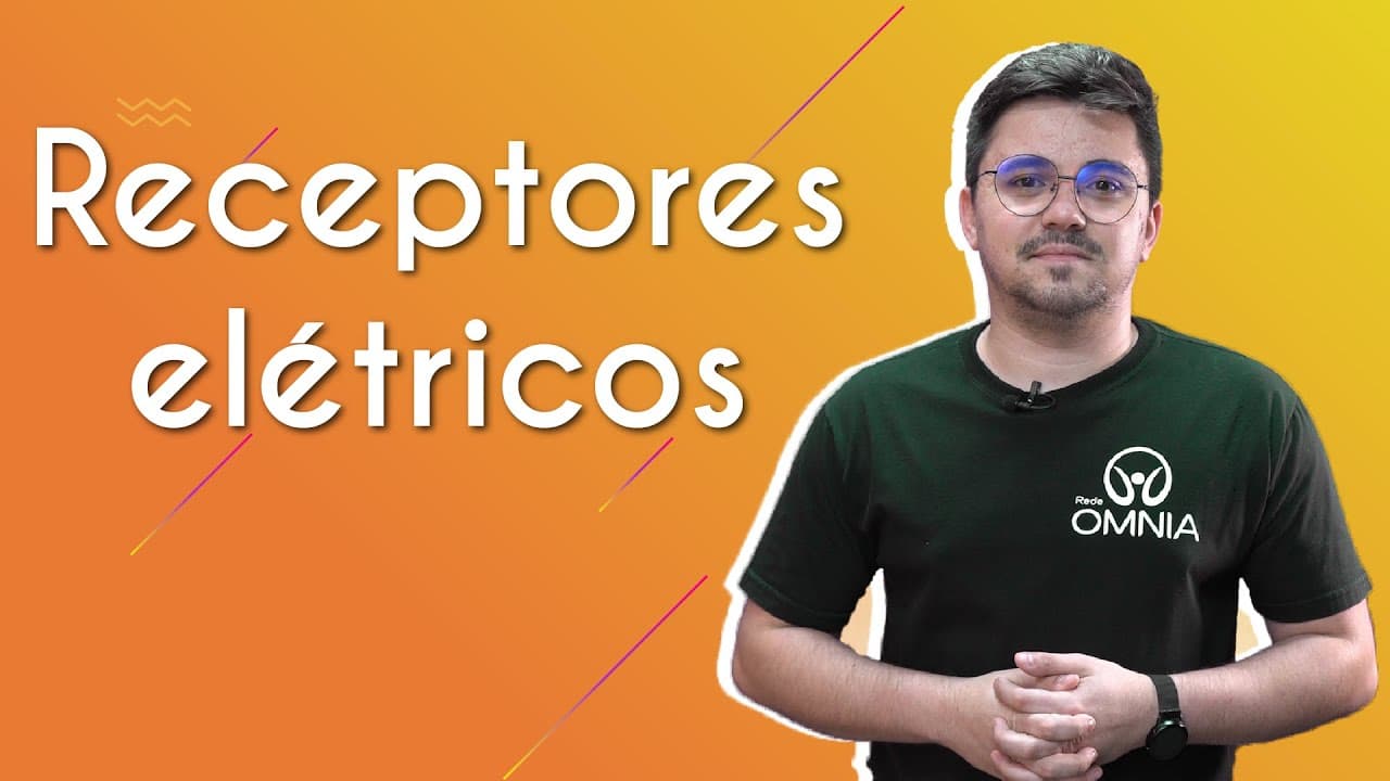 Thumbnail: Receptores elétricos - Brasil Escola