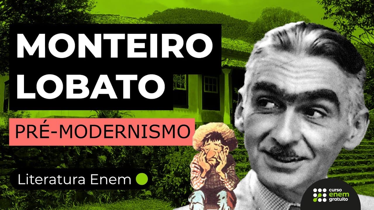Thumbnail: PRÉ-MODERNISMO: CONHEÇA MONTEIRO LOBATO | Literatura para o Enem | Camila Brambilla