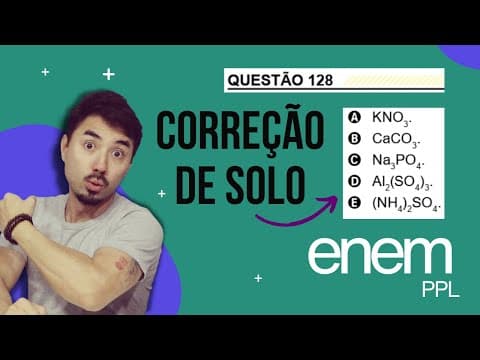 Thumbnail da aula: Questão 128 | ENEM PPL 2023 | A disponibilidade de nutrientes do solo (fertilidade) está associada à