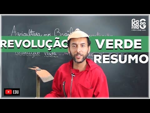 Thumbnail da aula: Revolução Verde | Agricultura no Brasil | Geografia | Resumo |