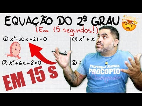 Thumbnail da aula: 🤯 EQUAÇÃO DO SEGUNDO GRAU EM 15 SEGUNDOS! Fórmula de Bhaskara Alternativa MUITO RÁPIDA!