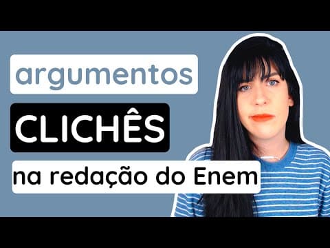 Thumbnail da aula: Redação do Enem: argumentos previsíveis