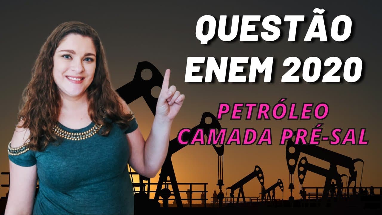 Thumbnail: Enem 2020 | química orgânica | "Grandes reservatórios de óleo leve de melhor qualidade ...