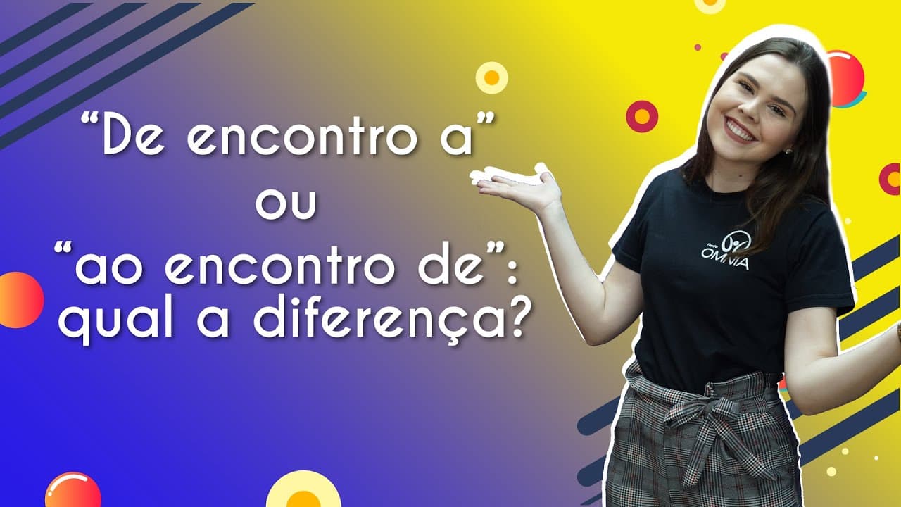 Thumbnail: “De encontro a” ou “ao encontro de”: qual a diferença? - Brasil Escola