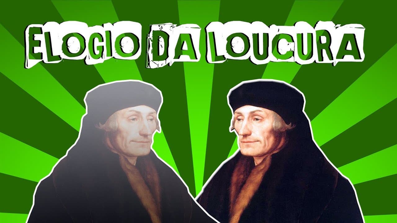 Thumbnail: ERASMO DE ROTERDÃ E O ELOGIO DA LOUCURA