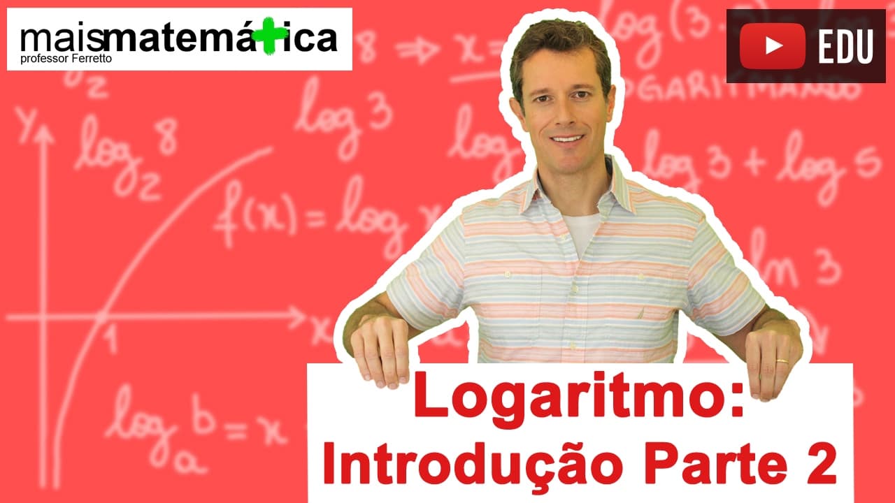 Thumbnail: Logaritmo: Introdução Parte 2 (Aula 2 de 14)