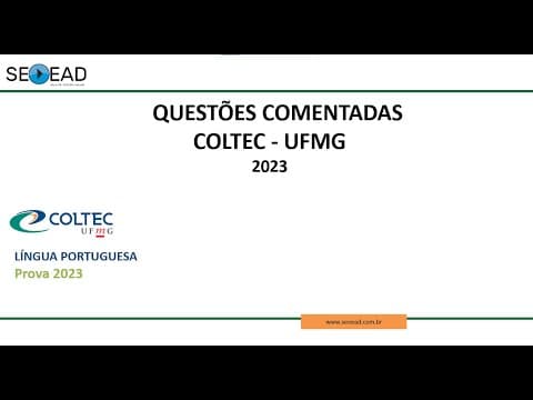 Thumbnail da aula: PRÉ COLTEC-UFMG PROVA 2023 | LINGUA PORTUGUESA Q(01)