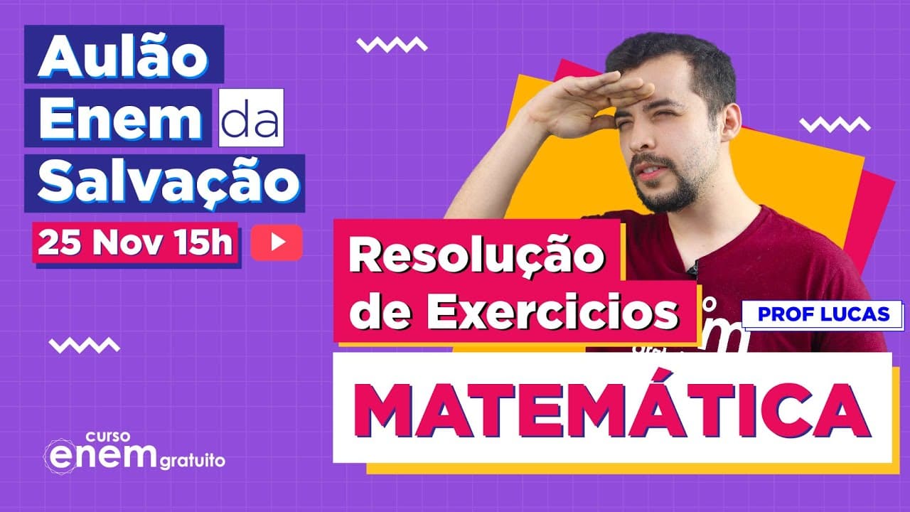 Thumbnail: AULÃO ENEM DE MATEMÁTICA: resolução de exercícios | AULÃO DA SALVAÇÃO 2021