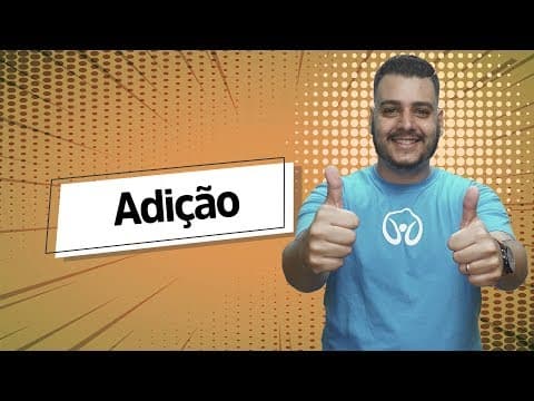 Thumbnail da aula: Adição - Brasil Escola