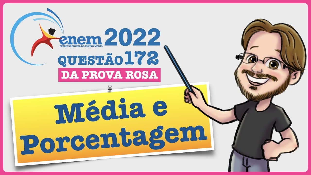 Thumbnail: ENEM 2022 || Média e Porcentagem || Em uma universidade, atuam professores que estão enquadrados