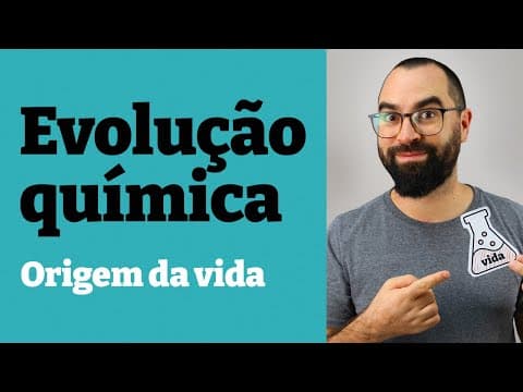 Thumbnail da aula: Evolução Química - Origem da Vida - Aula 02 - Módulo 0 - Prof. Guilherme