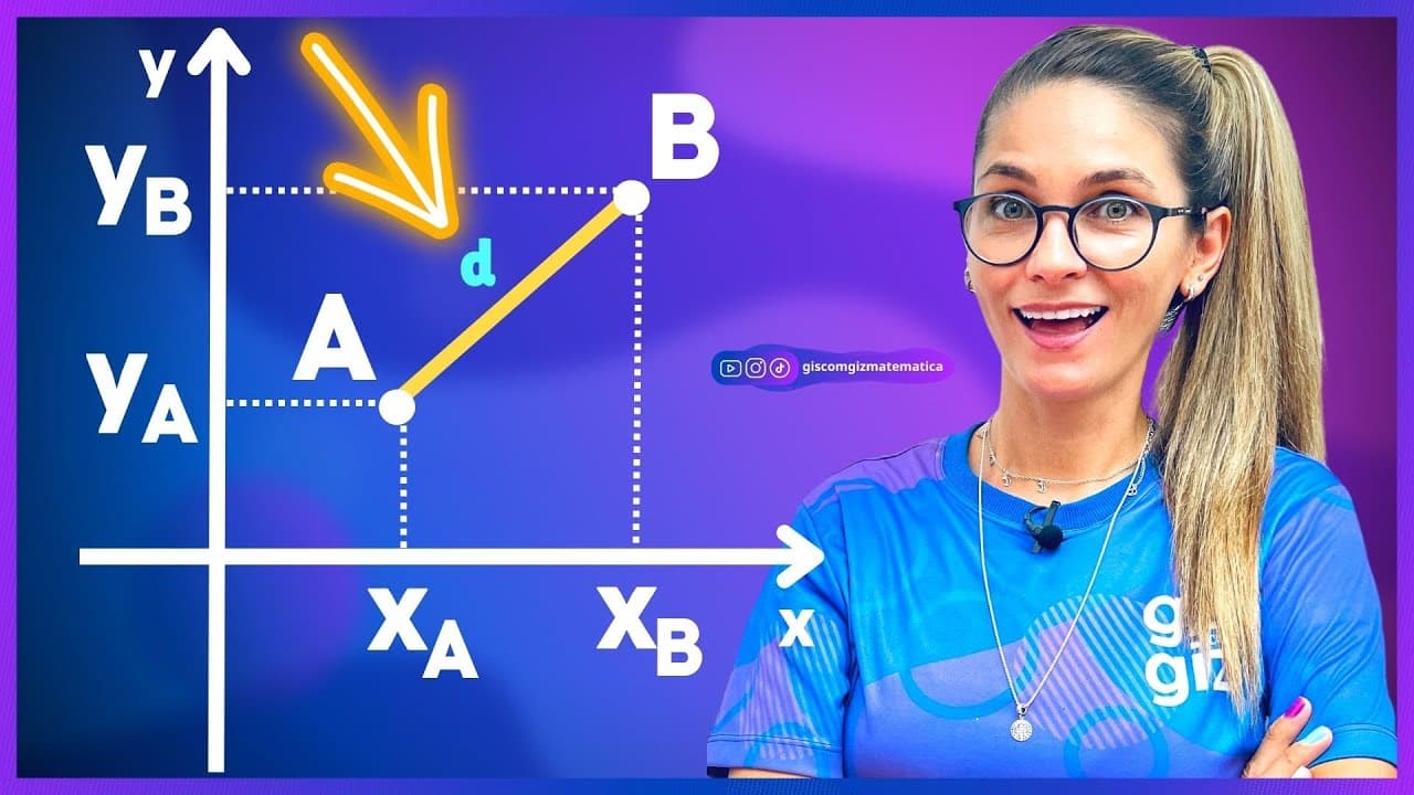 Thumbnail: DISTÂNCIA ENTRE DOIS PONTOS | PLANO CARTESIANO | GEOMETRIA ANALÍTICA