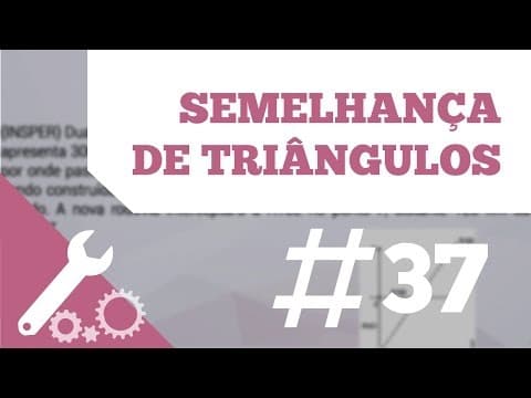 Thumbnail da aula: Matemática: Semelhança de triângulos - ENEM | QG Resolve