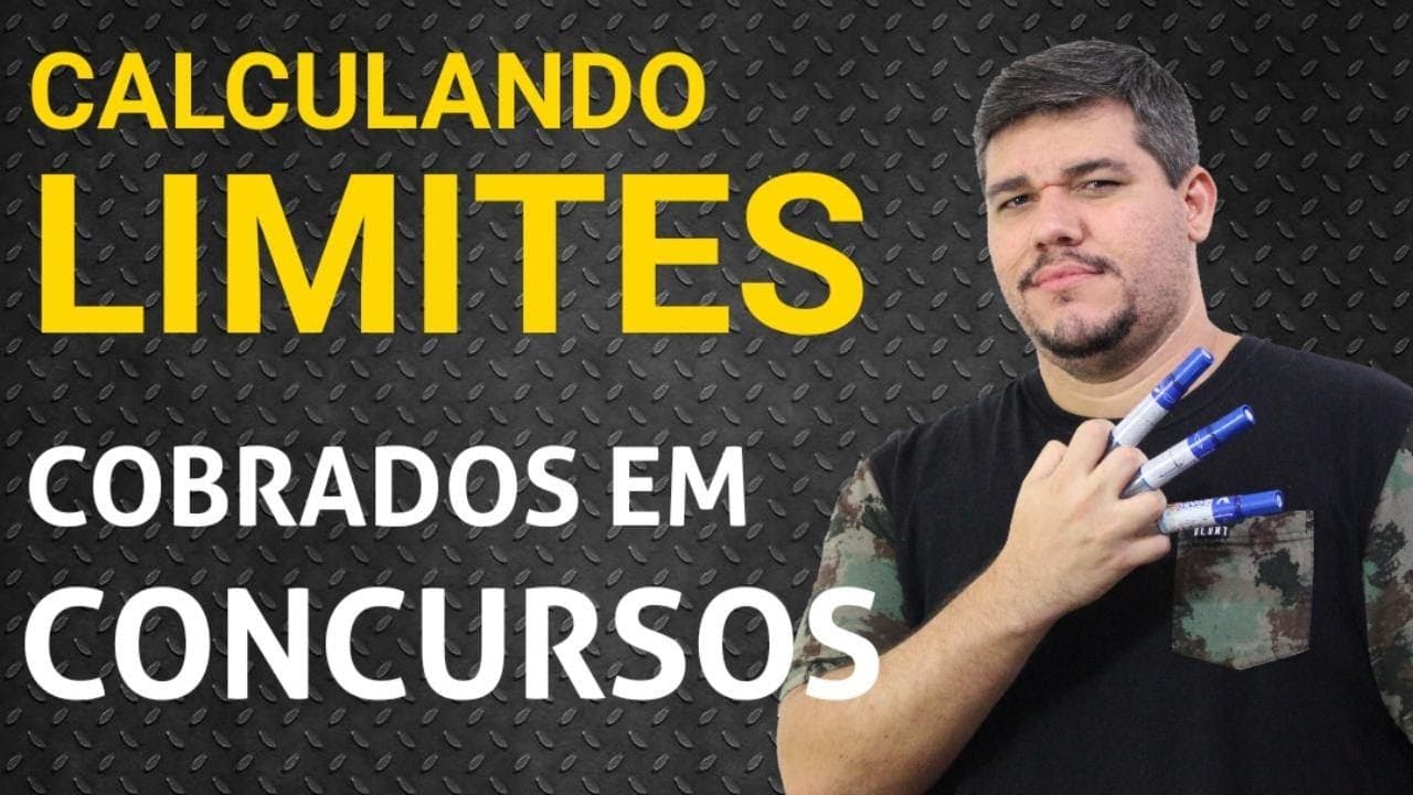Thumbnail: Aprenda várias técnicas de LIMITES com questões cobradas em concursos!