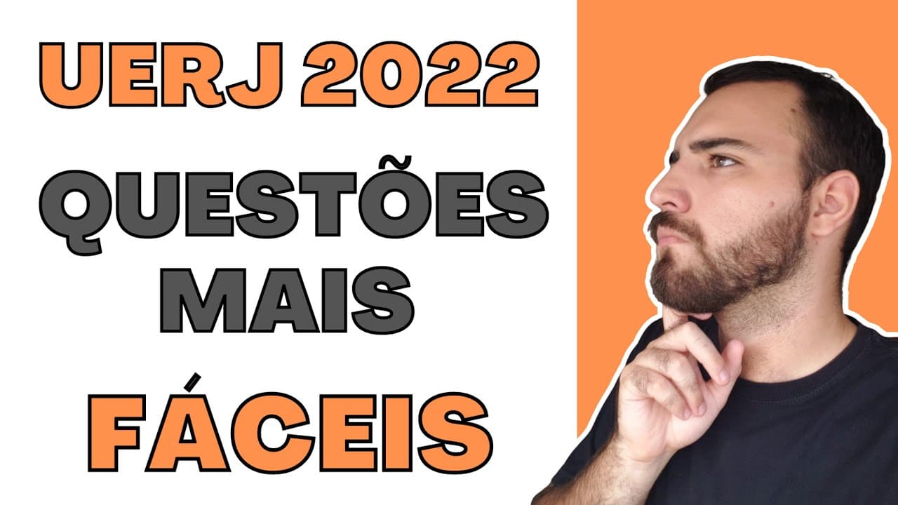 Thumbnail: 2 QUESTÕES FÁCEIS UERJ 2022 - Nunca mais erre!