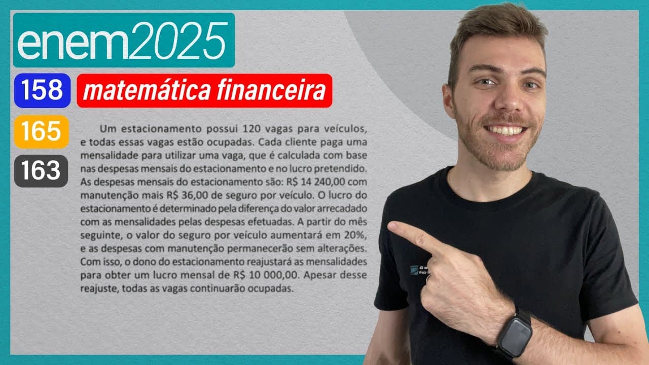 Thumbnail: ENEM 2025 - Um estacionamento possui 120 vagas para veículos, e todas essas vagas estão ocupadas.