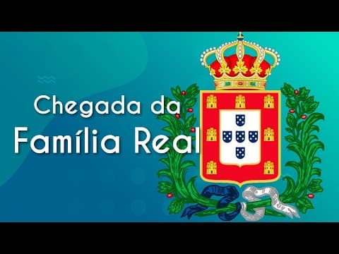 Thumbnail da aula: A chegada da Família Real no Brasil - Brasil Escola
